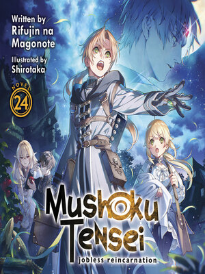 cover image of Mushoku Tensei: Jobless Reincarnation, Volume 24